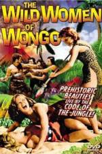 Watch The Wild Women of Wongo Megavideo