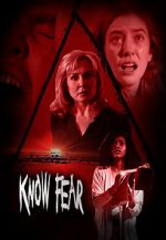 Watch Know Fear Megavideo