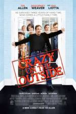 Watch Crazy on the Outside Megavideo