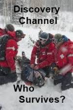 Watch Discovery Channel Who Survives Megavideo