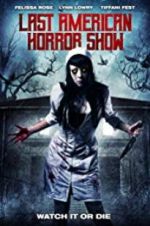 Watch Last American Horror Show Megavideo