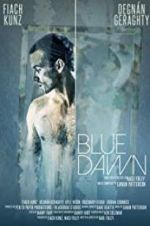 Watch Blue Dawn Megavideo