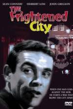 Watch The Frightened City Megavideo