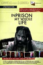 Watch In Prison My Whole Life Megavideo