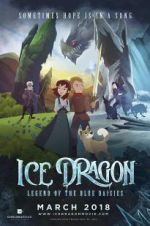 Watch Ice Dragon: Legend of the Blue Daisies Megavideo