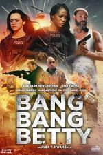 Watch Bang Bang Betty Megavideo