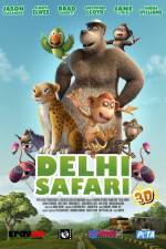 Watch Delhi Safari Megavideo