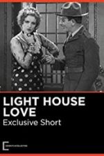 Watch Lighthouse Love Megavideo