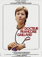 Watch Docteur Franoise Gailland Megavideo