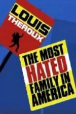 Watch The Most Hated Family in America Megavideo