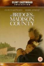 Watch The Bridges of Madison County Megavideo