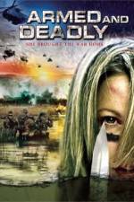 Watch Armed and Deadly Megavideo