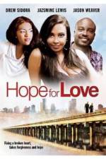 Watch Hope for Love Megavideo