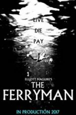 Watch The Ferryman Megavideo