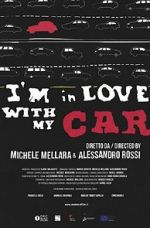 Watch I\'m in love with my car Megavideo
