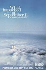 Watch What Happened on September 11 Megavideo