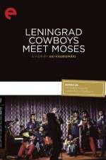 Watch Leningrad Cowboys Meet Moses Megavideo