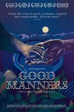 Watch Good Manners Megavideo