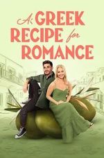 Watch A Greek Recipe for Romance Megavideo