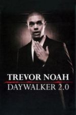 Watch Trevor Noah: Daywalker Revisited Megavideo