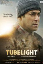 Watch Tubelight Megavideo