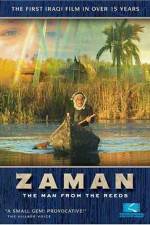 Watch Zaman: The Man from the Reeds Megavideo