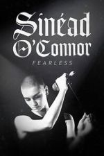 Watch Sinead O'Connor: Fearless Megavideo