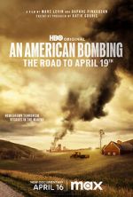 Watch An American Bombing: The Road to April 19th Megavideo