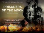 Watch Prisoners of the Moon Megavideo