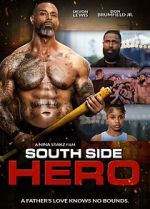 Watch South Side Hero Megavideo