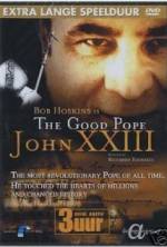Watch The Good Pope: Pope John XXIII Megavideo