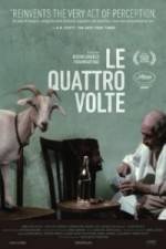 Watch Le quattro volte Megavideo