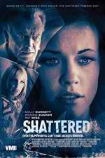 Watch Shattered Megavideo