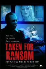 Watch Taken for Ransom Megavideo
