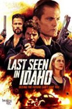 Watch Last Seen in Idaho Megavideo