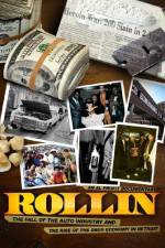 Watch Rollin The Decline of the Auto Industry and Rise of the Drug Economy in Detroit Megavideo