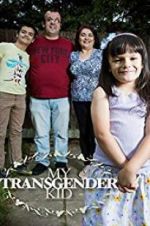 Watch My Transgender Kid Megavideo