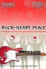 Watch Rock and a Heart Place Megavideo