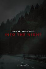 Watch Into the Night (Short 2021) Megavideo