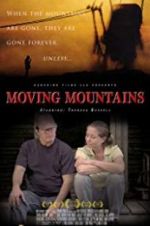 Watch Moving Mountains Megavideo