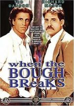 Watch When the Bough Breaks Megavideo