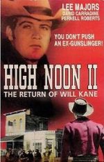 Watch High Noon, Part II: The Return of Will Kane Megavideo
