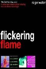 Watch The Flickering Flame Megavideo