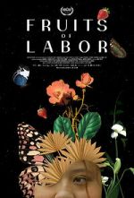 Watch Fruits of Labor Megavideo