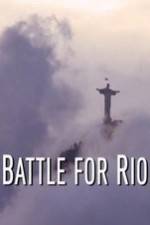 Watch Battle for Rio Megavideo