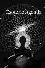 Watch Esoteric Agenda Megavideo