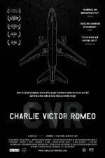 Watch Charlie Victor Romeo Megavideo