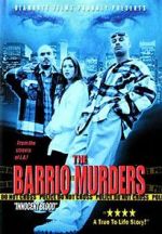 Watch The Barrio Murders Megavideo