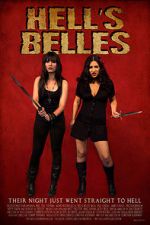 Watch Hell\'s Belles (Short 2012) Megavideo