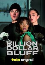 Watch Billion Dollar Bluff Megavideo